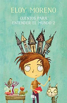 portada Cuentos Para Entender el Mundo 2 (in Spanish)