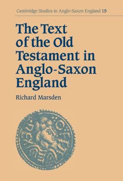 portada The Text of the old Testament in Anglo-Saxon England Hardback (Cambridge Studies in Anglo-Saxon England) (in English)