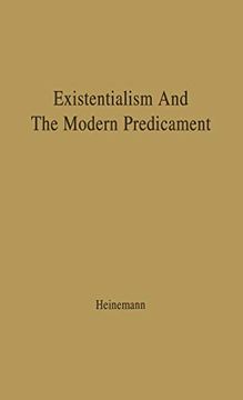 portada Existentialism and the Modern Predicament (in English)