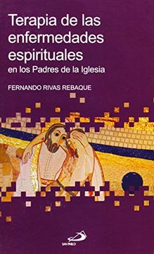 portada Terapia de las Enfermedades Espirituales: En los Padres de la Iglesia (in Spanish)