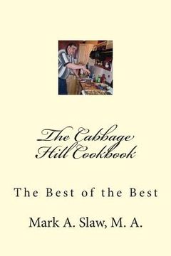 portada The Cabbage Hill Cookbook (in English)