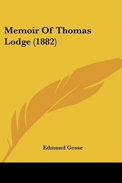 portada memoir of thomas lodge (1882) (in English)
