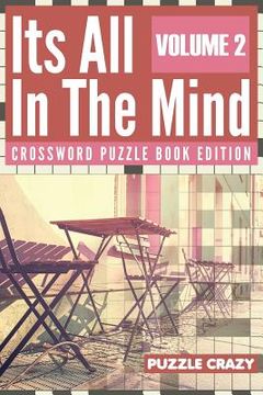 portada Its All In The Mind Volume 2: Crossword Puzzle Book Edition