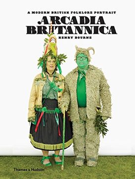 portada Arcadia Britannica: A Modern British Folklore Portrait