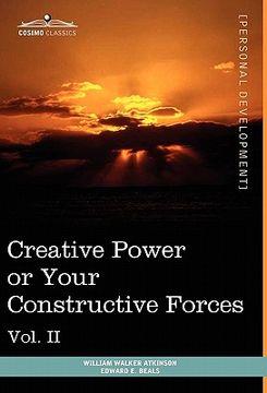 portada personal power books (in 12 volumes), vol. ii: creative power or your constructive forces (en Inglés)