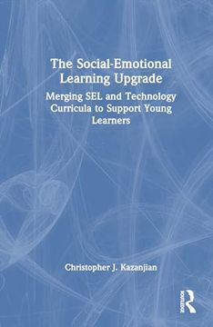 portada The Social-Emotional Learning Upgrade (in English)