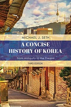 portada A Concise History of Korea: From Antiquity to the Present (en Inglés)
