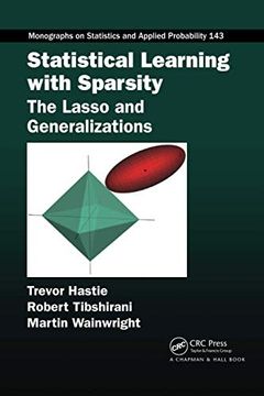 portada Statistical Learning With Sparsity: The Lasso and Generalizations (Monographs on Statistics and Applied Probability) (in English)