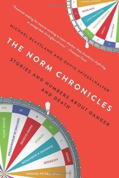 portada The Norm Chronicles: Stories and Numbers About Danger and Death (en Inglés)