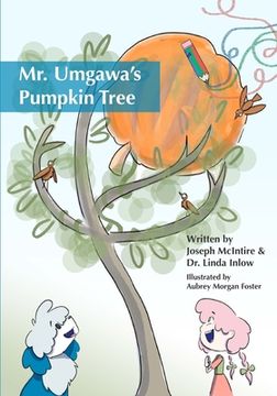 portada Mr. Umgawa's Pumpkin Tree (en Inglés)
