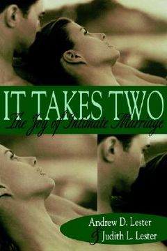portada it takes two: the joy of intimate marriage (in English)