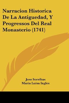 portada Narracion Historica de la Antiguedad, y Progressos del Real Monasterio (1741)