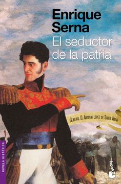 portada El seductor de la patria (in Spanish)