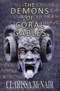portada The Demons of Coral Gables (in English)