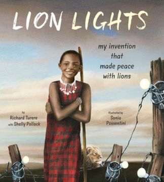 portada Lion Lights: My Invention That Made Peace With Lions (in English)