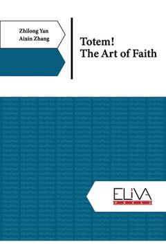 portada Totem! The Art of Faith (en Inglés)