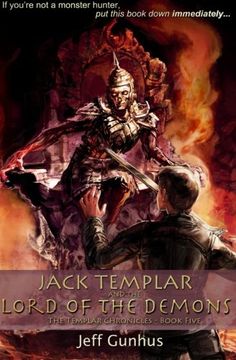 portada Jack Templar And The Lord Of The Demons (The Templar Chronicles) (Volume 5)