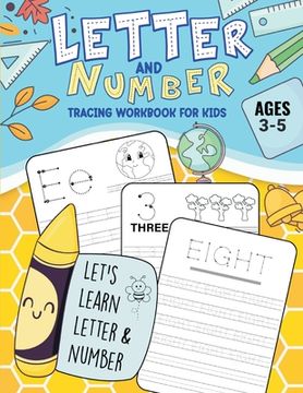 portada Letter and Number Tracing Workbook: Practice Pen Control with Letters - Traceable Letters for Pre-K and Kindergarten for Ages 3-5