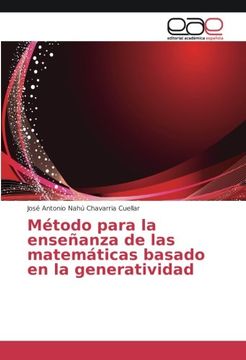 portada Método para la enseñanza de las matemáticas basado en la generatividad (Spanish Edition)