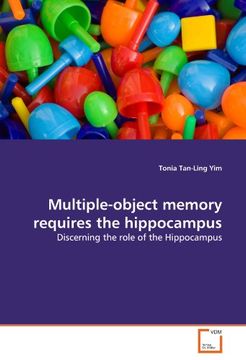 portada Multiple-Object Memory Requires the Hippocampus (en Inglés)