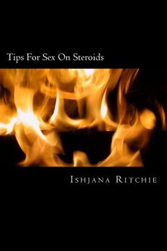 portada Tips For Sex On Steroids: Sex Stories That Will Blow Your Mind (en Inglés)