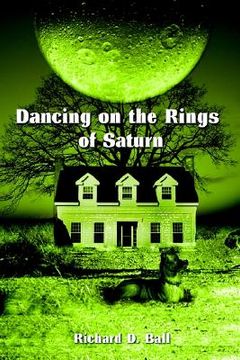 portada dancing on the rings of saturn (en Inglés)