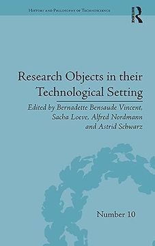 portada Research Objects in Their Technological Setting (History and Philosophy of Technoscience)