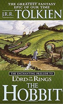 portada The Hobbit: The Enchanting Prelude to the Lord of the Rings (Pre-Lord of the Rings) (in English)