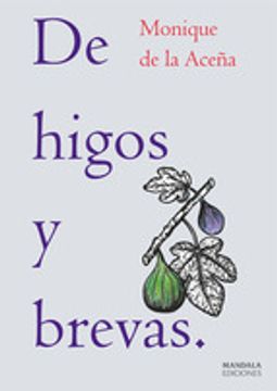 portada DE HIGOS Y BREVAS (En papel)