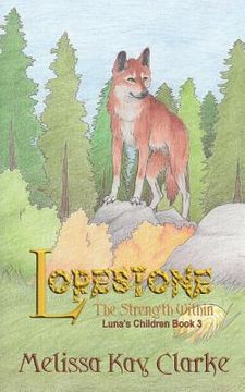 portada Lorestone: The Strength Within (en Inglés)