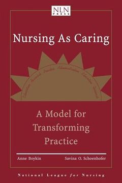 portada Nursing as Caring: A Model for Transforming Practice (Pub) 