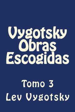 portada Vygotsky Obras Escogidas: Tomo 3 (Spanish Edition)