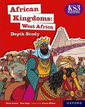 portada Ks3 History Depth Study: African Kingdoms Student Book (en Inglés)