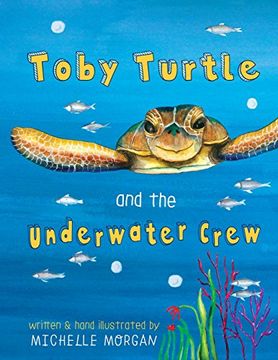 portada Toby Turtle and the Underwater crew (English Version)