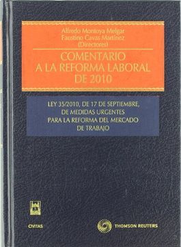 portada Comentario a la Reforma laboral de 2010: La Ley 35/2010, de 17 de septiembre, de medidas urgentes para la reforma del mercado de trabajo (Estudios y Comentarios de Legislación)