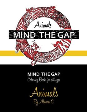 portada Mind the Gap - Coloring book for all ages: Animals (Volume 2)
