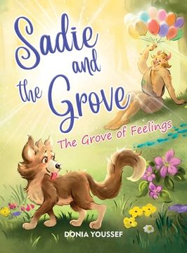 portada Sadie and the Grove: The Grove of Feelings (in English)