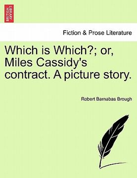 portada which is which?; or, miles cassidy's contract. a picture story. (en Inglés)