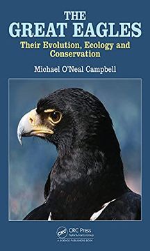 portada The Great Eagles: Their Evolution, Ecology and Conservation (en Inglés)