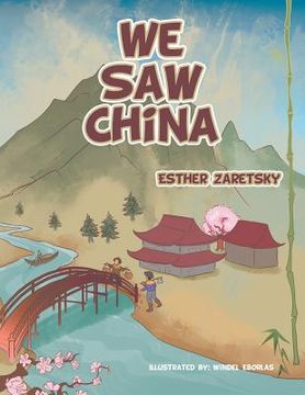 portada We Saw China (en Inglés)