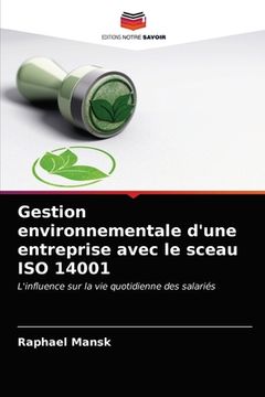 portada Gestion environnementale d'une entreprise avec le sceau ISO 14001 (en Francés)