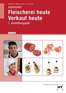 portada Arbeitsheft mit Eingetragenen Lösungen Fleischerei Heute Verkauf Heute: 1. Ausbildungsjahr (in German)