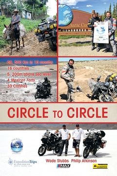 portada Circle to Circle: Adventure Riding Across the World (en Inglés)