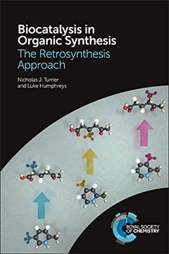 portada Biocatalysis in Organic Synthesis: The Retrosynthesis Approach (en Inglés)