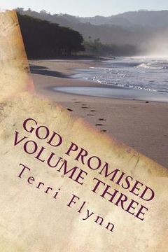 portada God Promised Volume Three: Proclaiming the Word Over (in English)