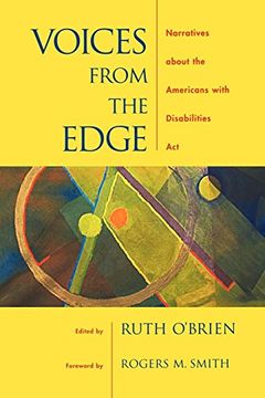 portada Voices From the Edge: Narratives About the Americans With Disabilities act (en Inglés)