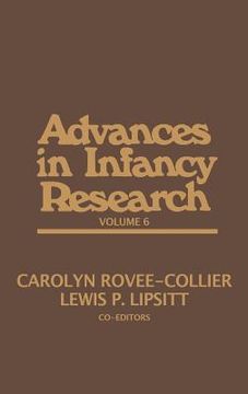 portada advances in infancy research, volume 6 (en Inglés)