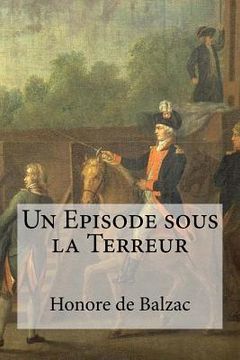 portada Un Episode sous la Terreur (in French)