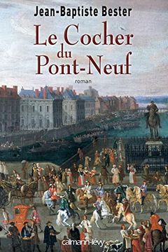 portada Le Cocher du Pont Neuf (en Francés)