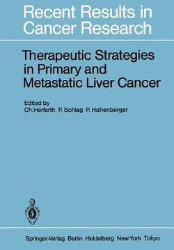 portada therapeutic strategies in primary and metastatic liver cancer (in English)